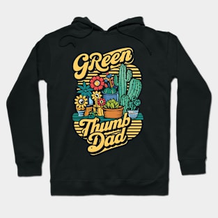 Green Thumb Dad | Father's Day | Dad Lover gifts Hoodie